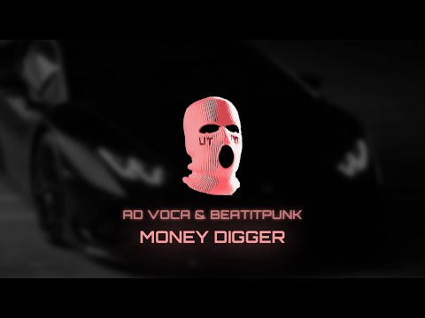 Ad Voca & BeatItPunk - Money Digger
