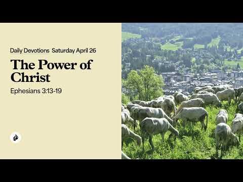 The Power of Christ – Daily Devotional