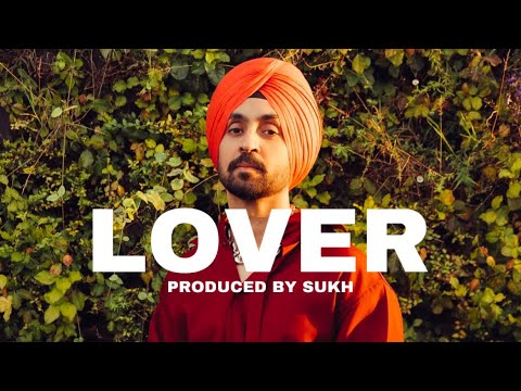 "LOVER" DILJIT DOSANJH TYPE ROMANTIC BEAT | PUNJABI BEATS