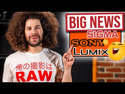 MASSIVE PHOTO NEWS!!! Sony, Panasonic, Sigma...