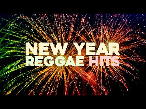 New Year 🥂 Reggae Pop Hits