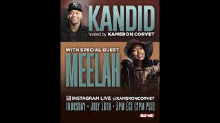 Kandid with MEELAH