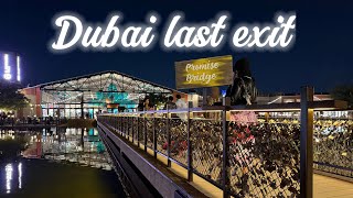 DUBAI LAST EXIT 🇦🇪 | Al Khawaneej Last Exit    Walk #dubai #lastexit #dubailfe #uae