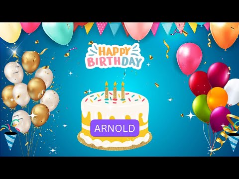 Happy Birthday Arnold!!! Birthday Song