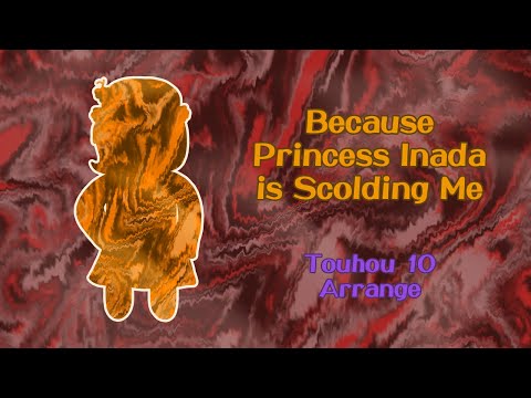 [Arrange] Because Princess Inada is Scolding Me [MoF Minoriko Theme]