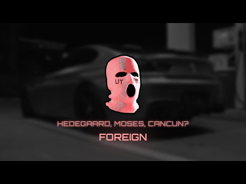 HEDEGAARD, Moses, CANCUN?- FOREIGN