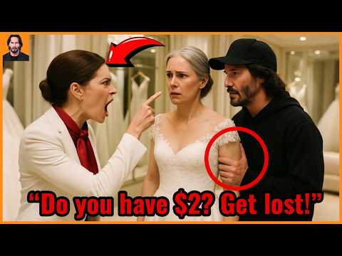Keanu Reeves and Alexandra were mocked at the Bridal Boutique - Ashamed! | acts of kindness #147